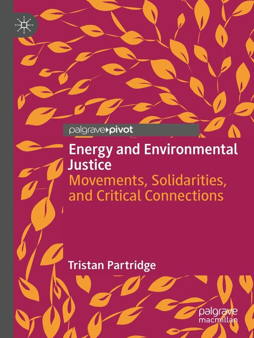 Title details for Energy and Environmental Justice by Tristan Partridge - Available